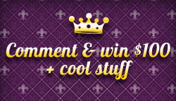Be our next King / Queen of Comments & WIN $100 + cool stuff